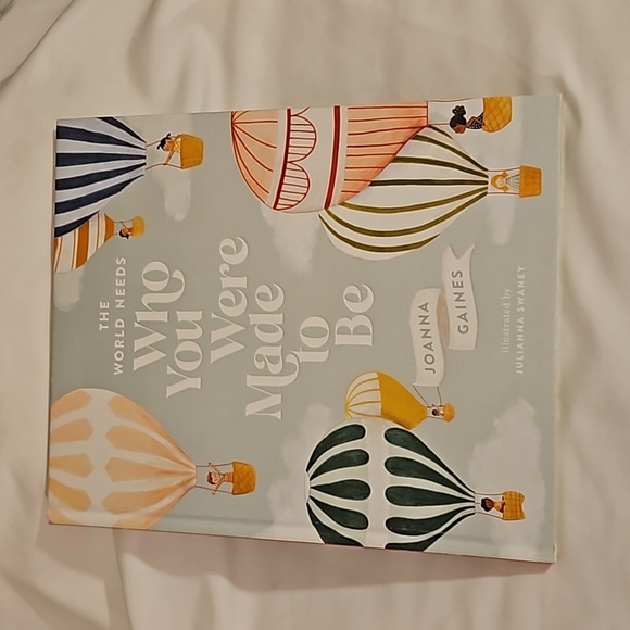 Joanna Gaines The World Needs Who Were Made To Be Tommy Nelson  Children's Book - Picture 14 of 17